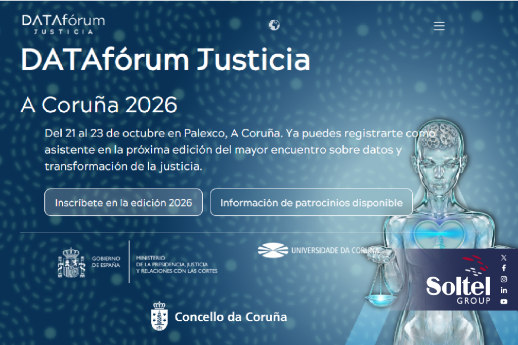 Soltel participa en DATAfórum Justicia 2026 en A Coruña